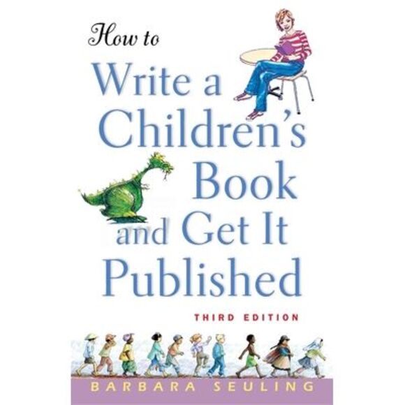 Barbara Seuling | Other | How To Write A Childrens Book And Get It ...